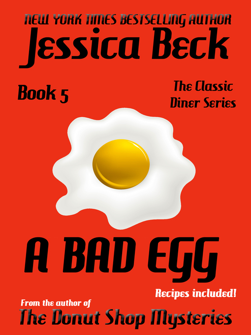 Title details for A Bad Egg by Jessica Beck - Available